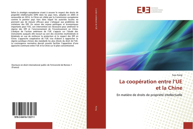 La coopération entre l’UE et la Chine: En matière de droits de propriété intellectuelle