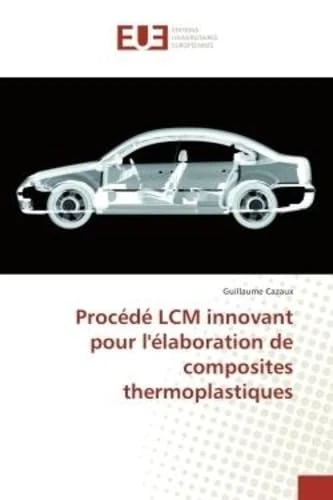 Procédé LCM innovant pour l'élaboration de composites thermoplastiques - Image 1