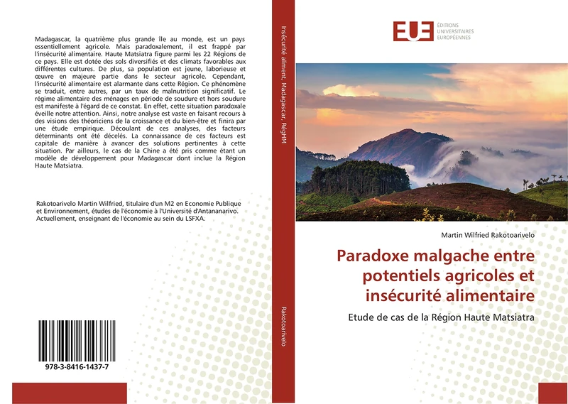 Paradoxe malgache entre potentiels agricoles et insécurité alimentaire: Etude de cas de la Région Haute Matsiatra