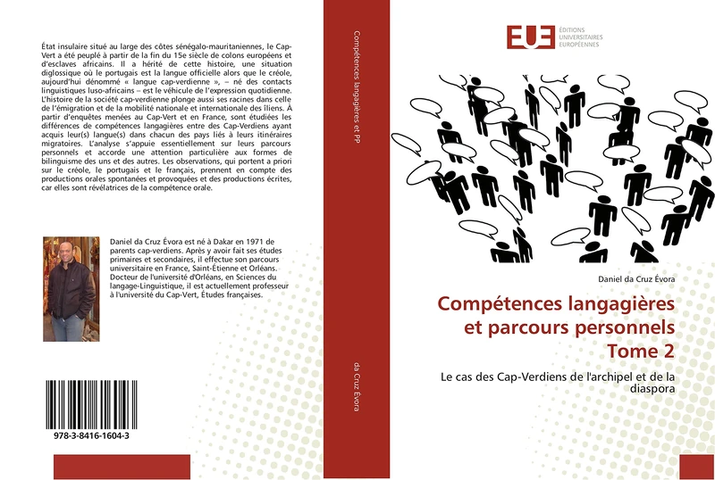 Compétences langagières et parcours personnels Tome 2: Le cas des Cap-Verdiens de l'archipel et de la diaspora