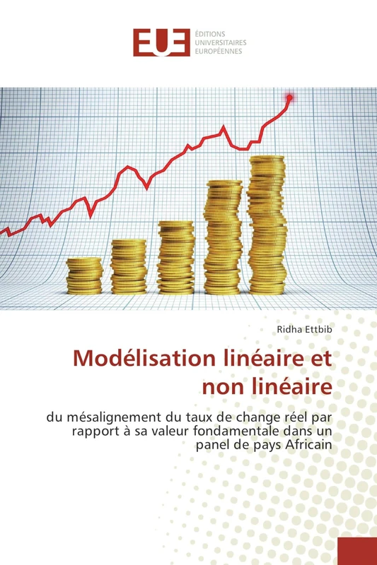 Modélisation linéaire et non linéaire: du mésalignement du taux de change réel par rapport à sa valeur fondamentale dans un panel de pays Africain - Image 1