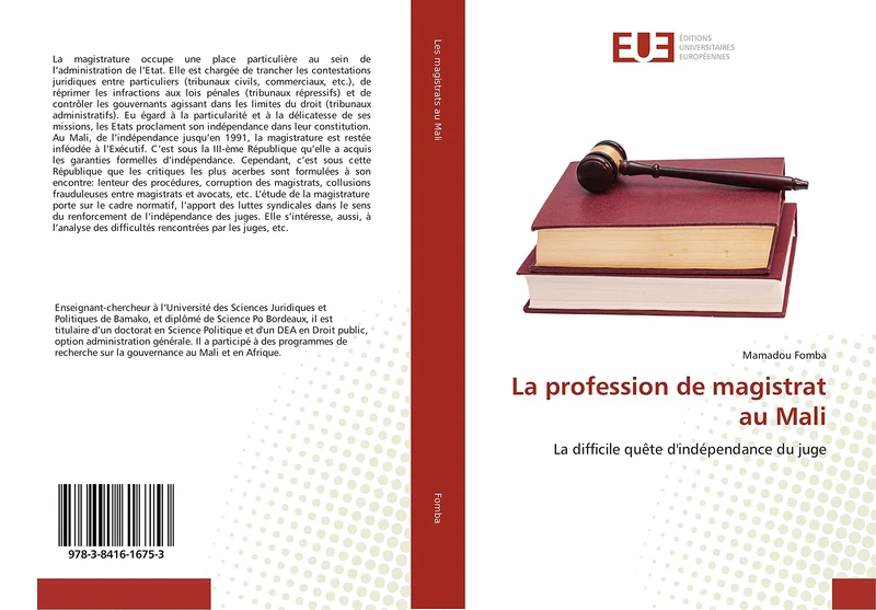 La profession de magistrat au Mali: La difficile quête d'indépendance du juge