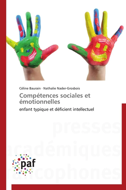 Compétences sociales et émotionnelles: enfant typique et déficient intellectuel