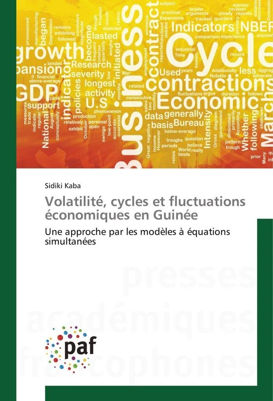Volatilité, cycles et fluctuations économiques en Guinée: Une approche par les modèles à équations simultanées