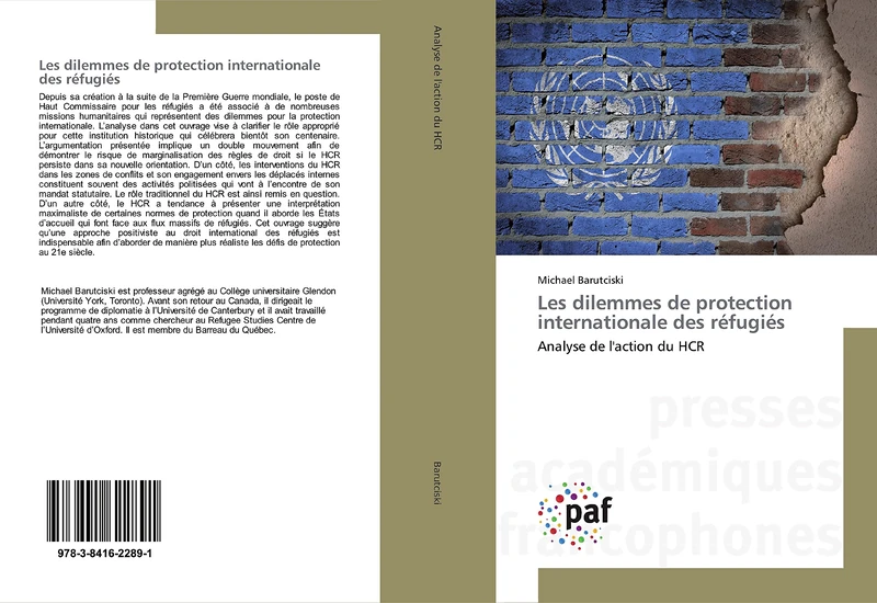 Les dilemmes de protection internationale des réfugiés: Analyse de l'action du HCR