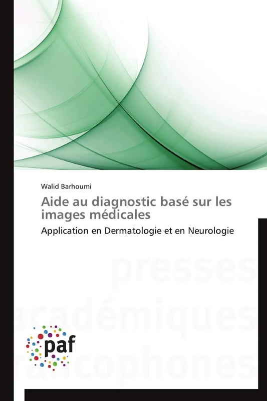 Aide au diagnostic basé sur les images médicales: Application en Dermatologie et en Neurologie - Image 1