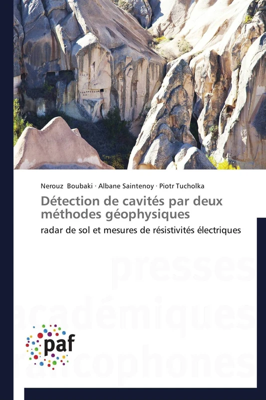 Détection de cavités par deux méthodes géophysiques: radar de sol et mesures de résistivités électriques (Omn.Pres.Franc.)