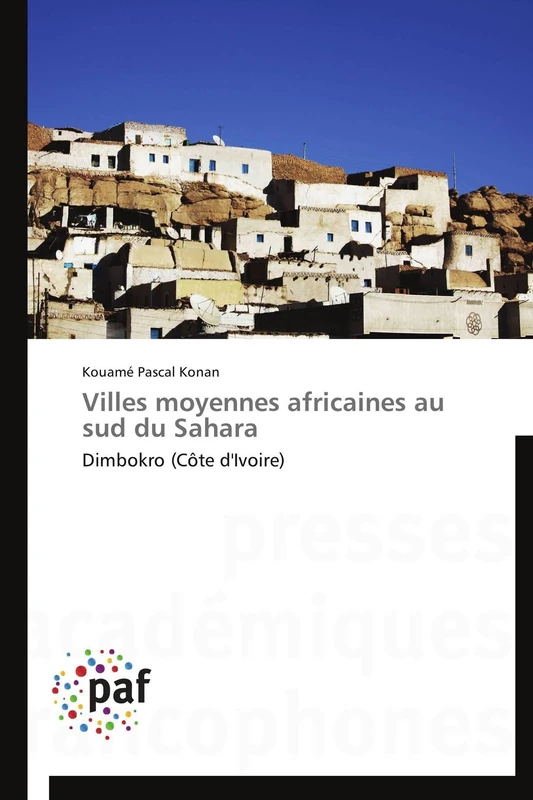 Villes moyennes africaines au sud du Sahara: Dimbokro (Côte d'Ivoire) (Omn.Pres.Franc.) - Image 1