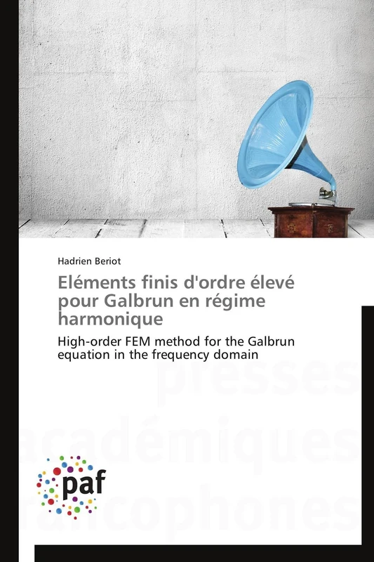 Eléments finis d'ordre élevé pour Galbrun en régime harmonique: High-order FEM method for the Galbrun equation in the frequency domain (Omn.Pres.Franc.) - Image 1