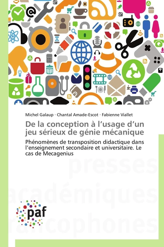 De la conception à l’usage d’un jeu sérieux de génie mécanique: Phénomènes de transposition didactique dans l’enseignement secondaire et universitaire. Le cas de Mecagenius (Omn.Pres.Franc.) - Image 1