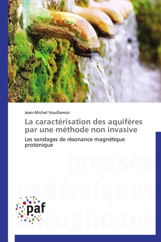 La caractérisation des aquifères par une méthode non invasive: Les sondages de résonance magnétique protonique (Omn.Pres.Franc.) - Image 1
