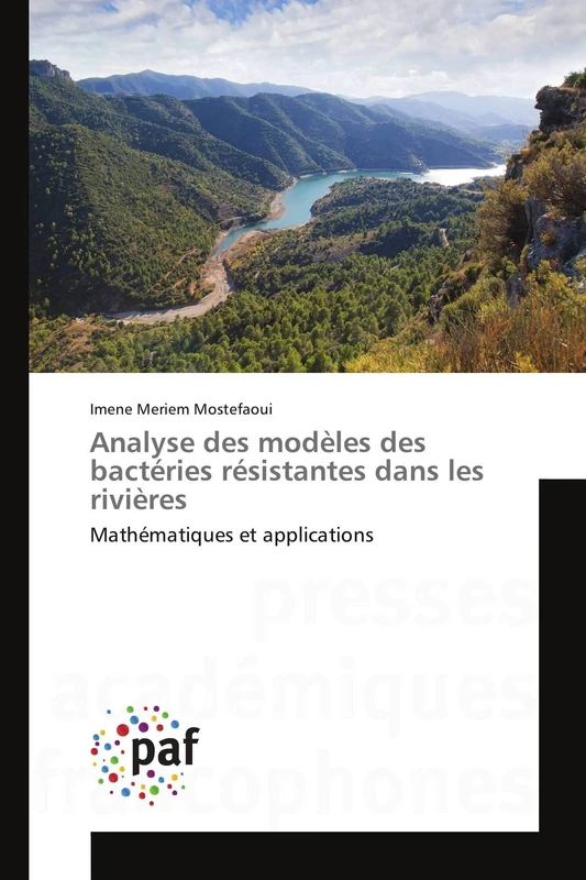 Analyse Des Modèles Des Bactéries Résistantes Dans Les Rivières: Mathématiques et applications (Omn.Pres.Franc.)