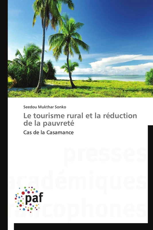 Le tourisme rural et la réduction de la pauvreté: Cas de la Casamance (Omn.Pres.Franc.) - Image 1