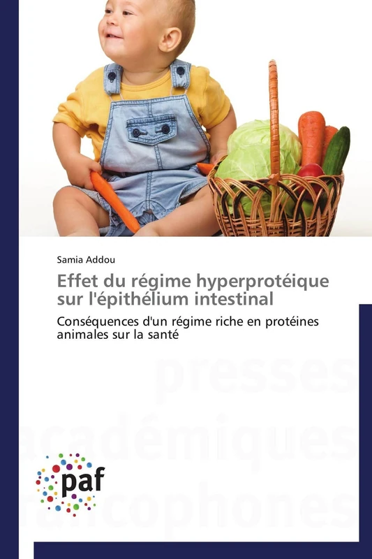 Effet du régime hyperprotéique sur l'épithélium intestinal: Conséquences d'un régime riche en protéines animales sur la santé (Omn.Pres.Franc.)