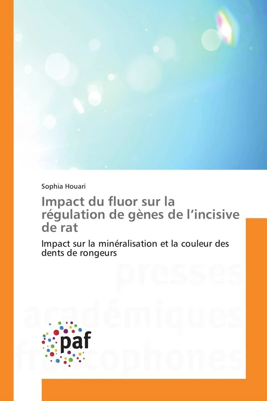 Impact du fluor sur la régulation de gènes de l’incisive de rat: Impact sur la minéralisation et la couleur des dents de rongeurs (Omn.Pres.Franc.) - Image 1