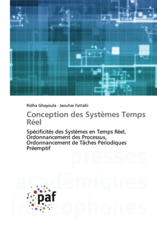 Conception des Systèmes Temps Réel: Spécificités des Systèmes en Temps Réel, Ordonnancement des Processus, Ordonnancement de Tâches Périodiques Préemptif