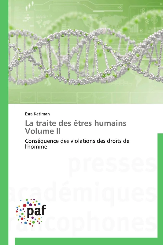 La traite des êtres humains Volume II: Conséquence des violations des droits de l'homme - Image 1