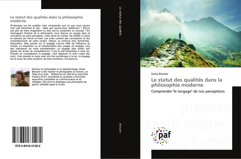 Le statut des qualités dans la philosophie moderne: Comprendre "le langage" de nos perceptions