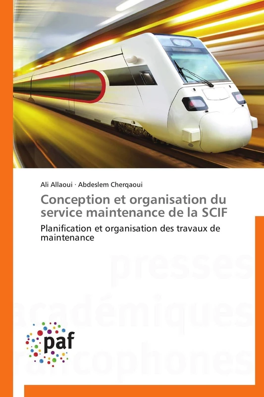 Conception et organisation du service maintenance de la SCIF: Planification et organisation des travaux de maintenance (Omn.Pres.Franc.) - Image 1