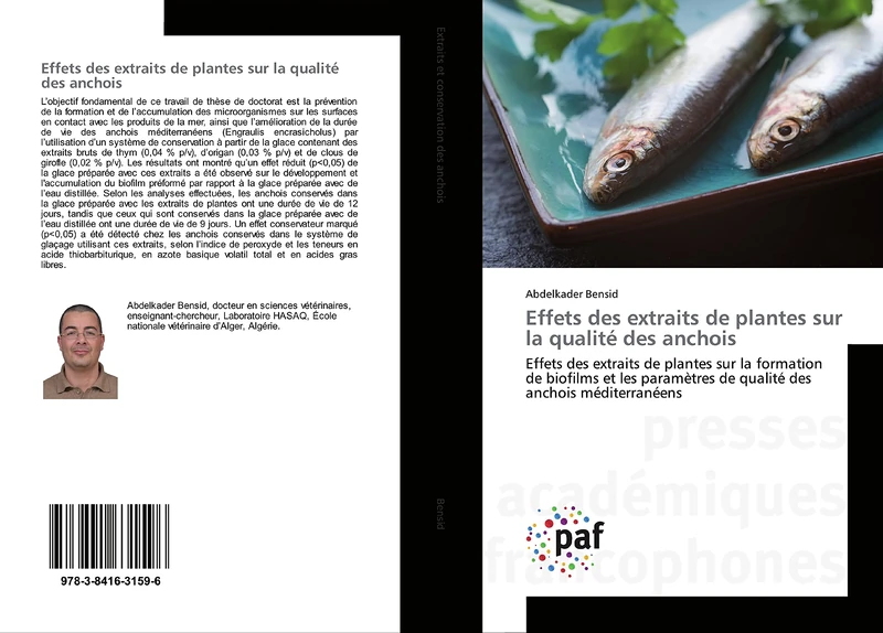 Effets des extraits de plantes sur la qualité des anchois: Effets des extraits de plantes sur la formation de biofilms et les paramètres de qualité des anchois méditerranéens