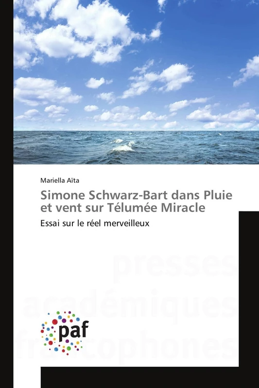 Simone Schwarz-Bart dans Pluie et vent sur Télumée Miracle: Essai sur le réel merveilleux (Omn.Pres.Franc.) - Image 1