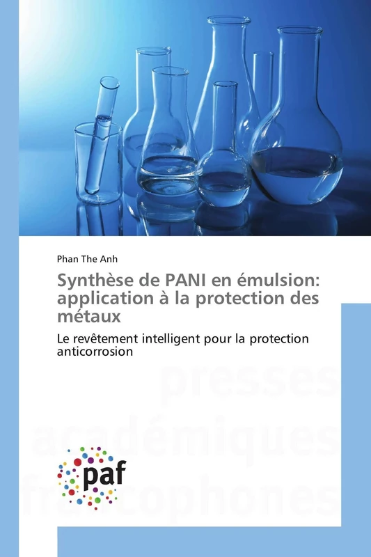 Synthèse de PANI en émulsion: application à la protection des métaux: Le revêtement intelligent pour la protection anticorrosion