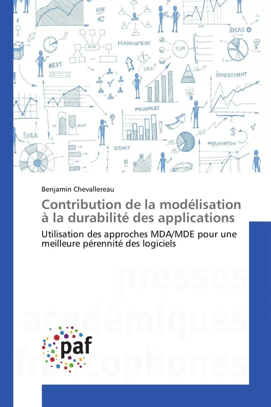 Contribution de la modélisation à la durabilité des applications: Utilisation des approches MDA/MDE pour une meilleure pérennité des logiciels - Image 1