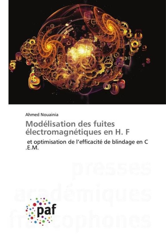 Modélisation des fuites électromagnétiques en H. F: et optimisation de l’efficacité de blindage en C .E.M. - Image 1