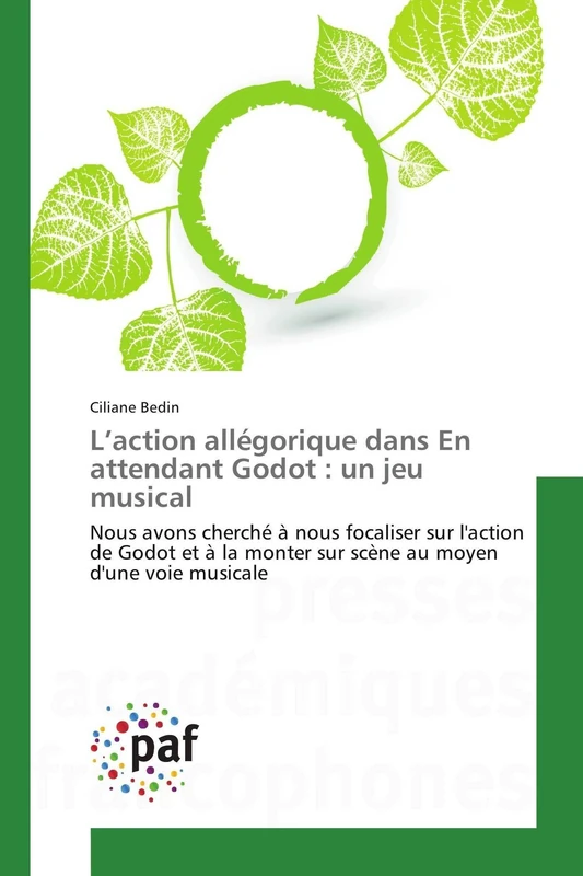 L’action allégorique dans En attendant Godot : un jeu musical: Nous avons cherché à nous focaliser sur l'action de Godot et à la monter sur scène au moyen d'une voie musicale (Omn.Pres.Franc.) - Image 1