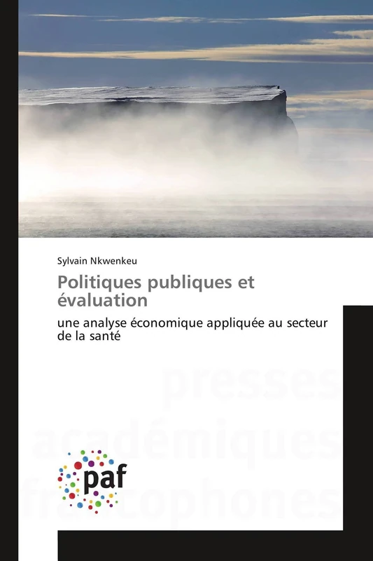 Politiques publiques et évaluation: une analyse économique appliquée au secteur de la santé (Omn.Pres.Franc.) - Image 1