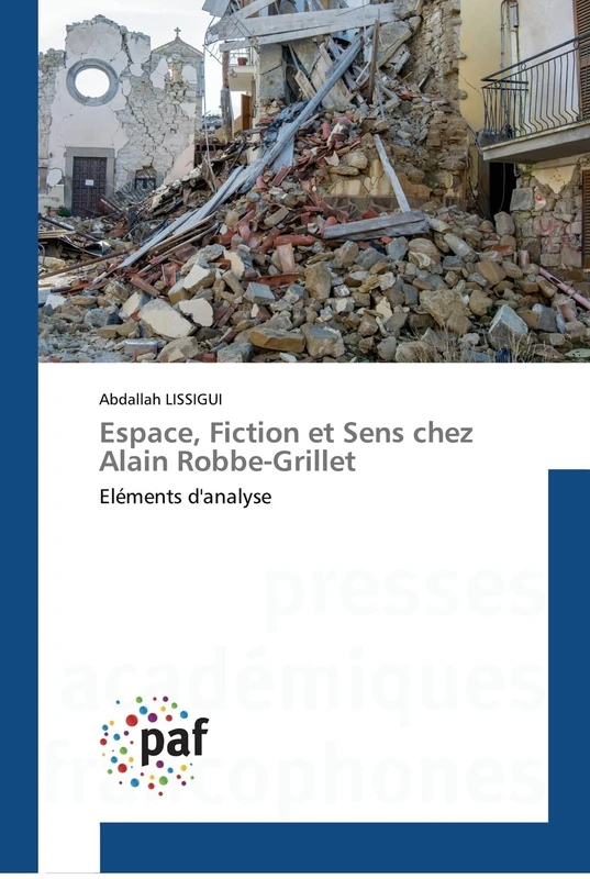 Espace, Fiction et Sens chez Alain Robbe-Grillet: Eléments d'analyse - Image 1