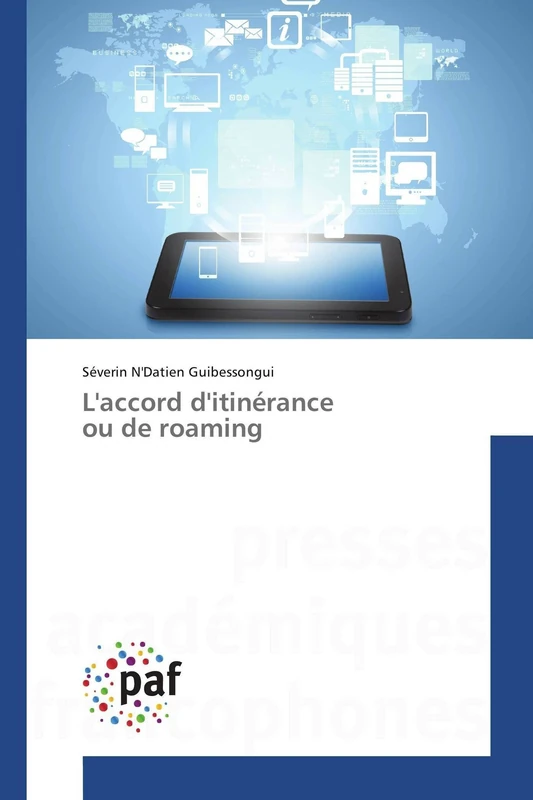 L'accord d'itinérance ou de roaming (Omn.Pres.Franc.)