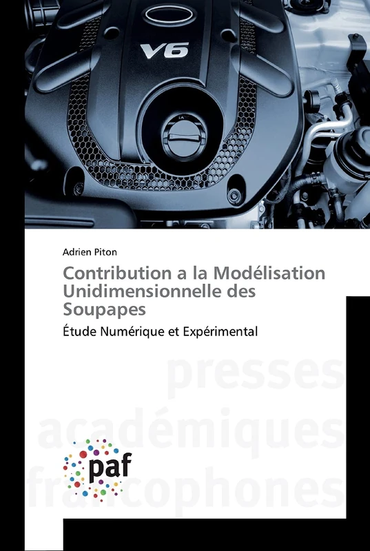 Contribution a la Modélisation Unidimensionnelle des Soupapes: Étude Numérique et Expérimental - Image 1