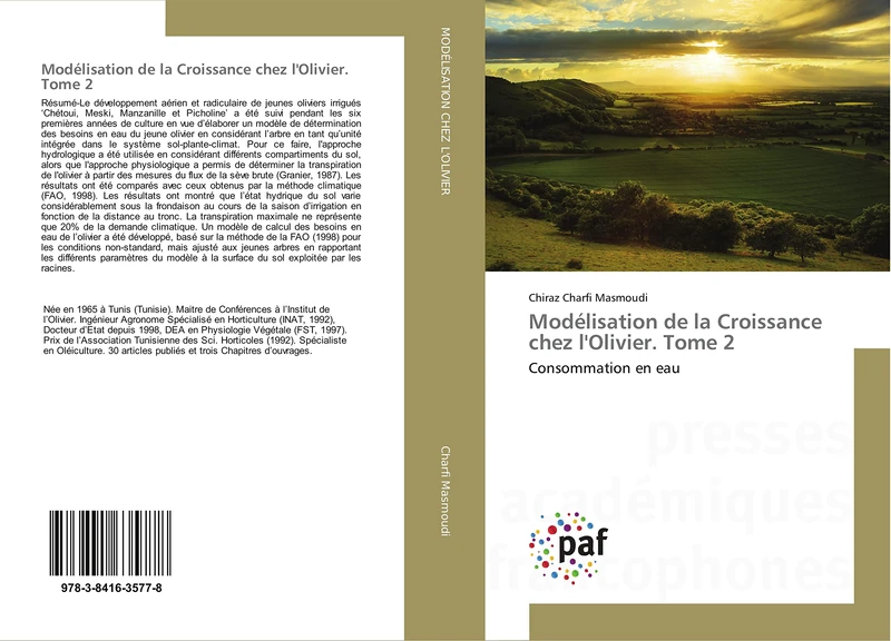 Modélisation de la Croissance chez l'Olivier. Tome 2: Consommation en eau