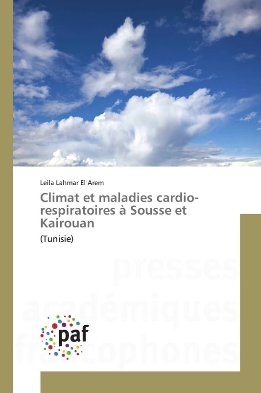 Climat et maladies cardio-respiratoires à Sousse et Kairouan: (Tunisie)