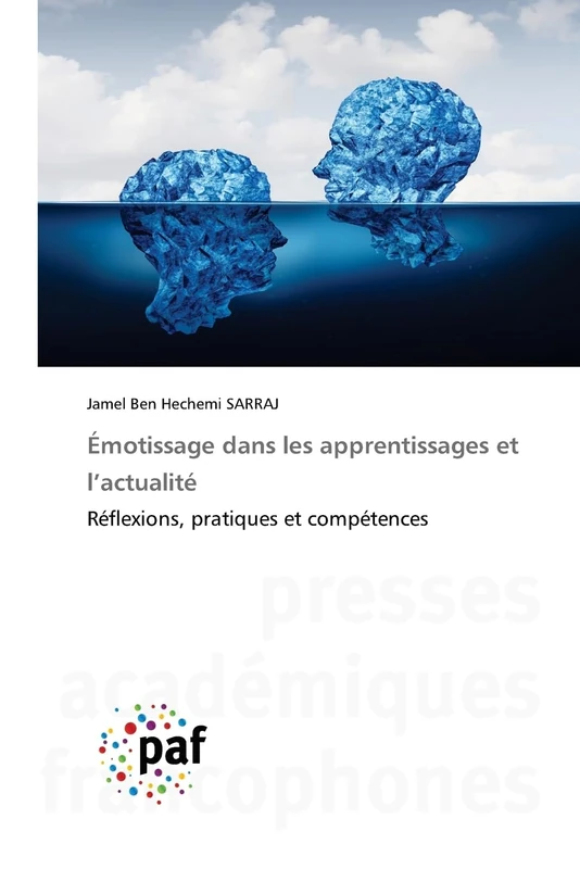 Émotissage dans les apprentissages et l’actualité: Réflexions, pratiques et compétences