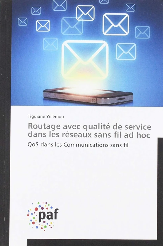 Routage avec qualité de service dans les réseaux sans fil ad hoc: QoS dans les Communications sans fil - Image 1