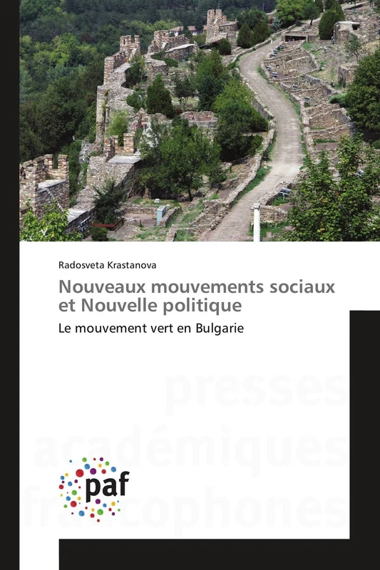 Nouveaux mouvements sociaux et Nouvelle politique: Le mouvement vert en Bulgarie