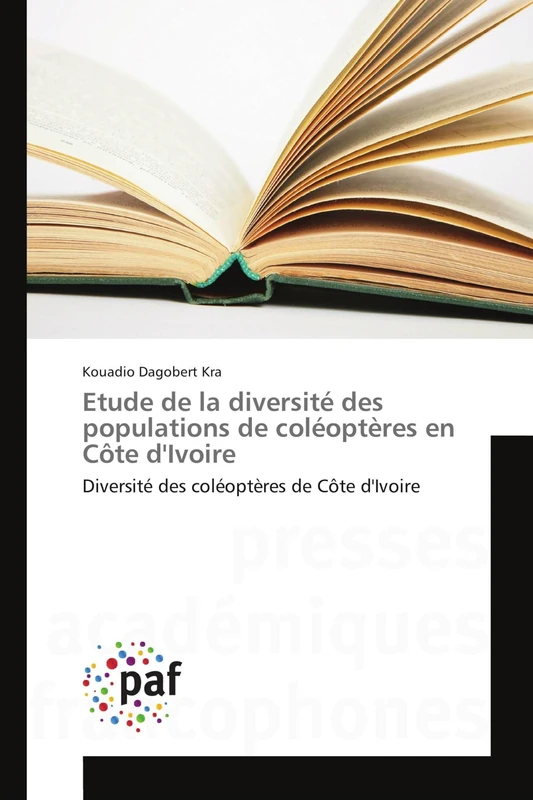 Etude de la diversité des populations de coléoptères en Côte d'Ivoire: Diversité des coléoptères de Côte d'Ivoire