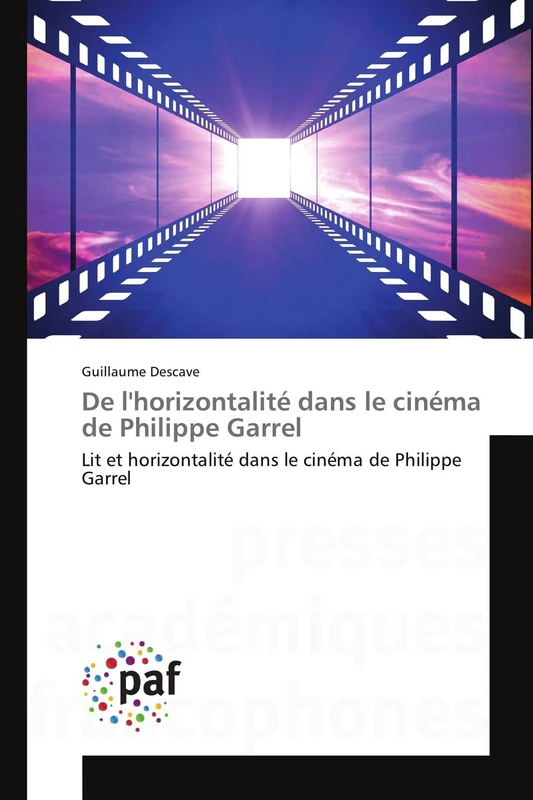 De l'horizontalité dans le cinéma de Philippe Garrel: Lit et horizontalité dans le cinéma de Philippe Garrel - Image 1