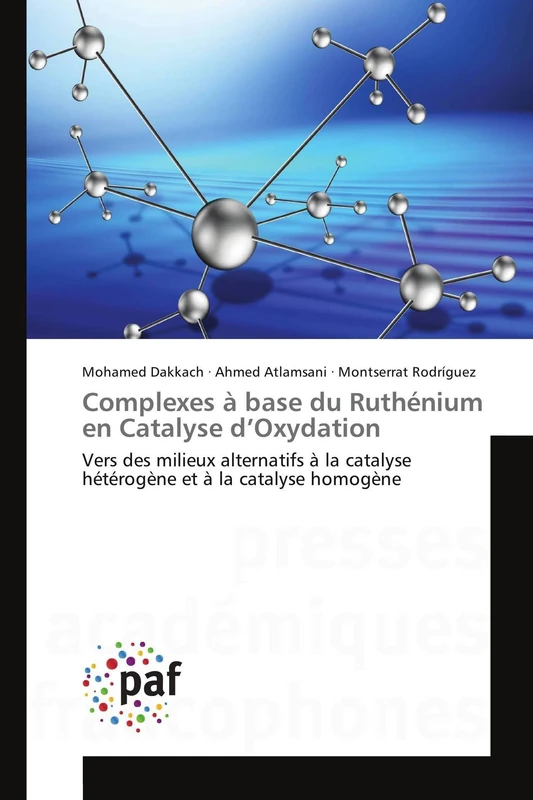 Complexes à base du Ruthénium en Catalyse d’Oxydation: Vers des milieux alternatifs à la catalyse hétérogène et à la catalyse homogène - Image 1