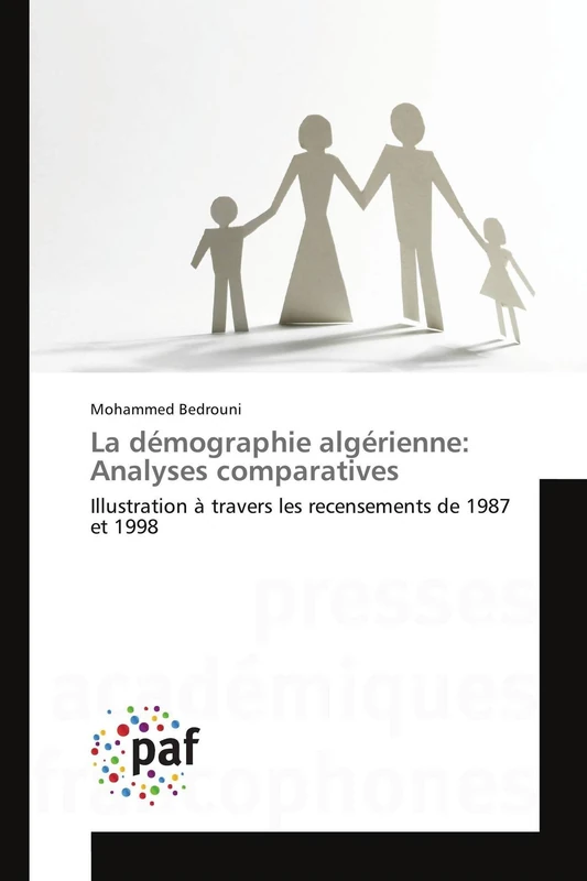 La démographie algérienne: Analyses comparatives: Illustration à travers les recensements de 1987 et 1998 - Image 1