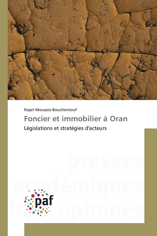 Foncier et immobilier à Oran: Législations et stratégies d'acteurs - Image 1