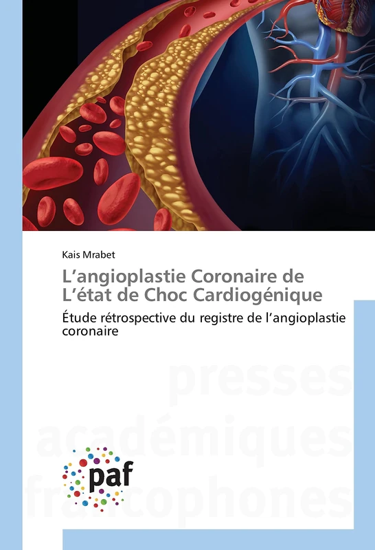 L’angioplastie Coronaire de L’état de Choc Cardiogénique: Étude rétrospective du registre de l’angioplastie coronaire - Image 1