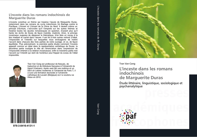 L'inceste dans les romans indochinois de Marguerite Duras: Étude littéraire, linguistique, sociologique et psychanalytique