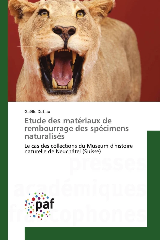 Etude des matériaux de rembourrage des spécimens naturalisés: Le cas des collections du Museum d'histoire naturelle de Neuchâtel (Suisse) - Image 1