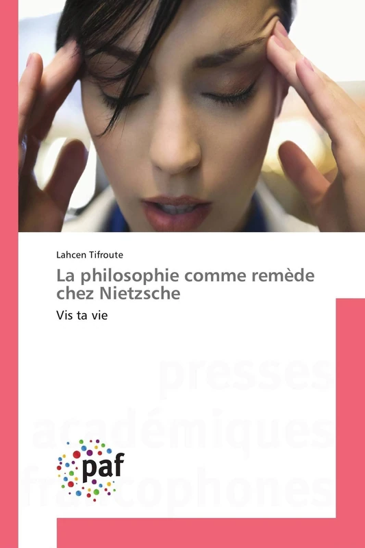 La philosophie comme remède chez Nietzsche: Vis ta vie - Image 1