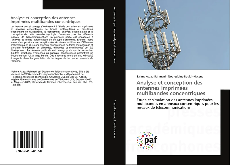 Analyse et conception des antennes imprimées multibandes concentriques: Etude et simulation des antennes imprimées multibandes en anneaux concentriques pour les réseaux de télécommunications
