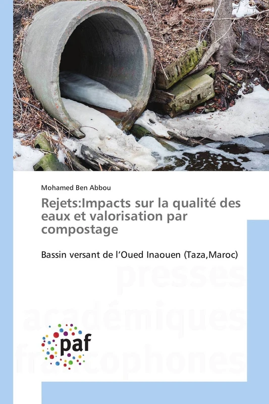 Rejets:Impacts sur la qualité des eaux et valorisation par compostage: Bassin versant de l’Oued Inaouen (Taza,Maroc)