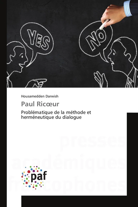 Paul Ricœur: Problématique de la méthode et herméneutique du dialogue